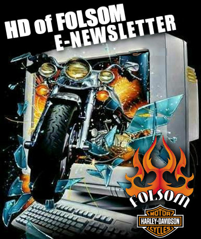 Harley-Davidson® of Folsom newsletter